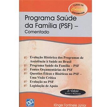 Programa Saúde da Família (PSF). Comentado - 1