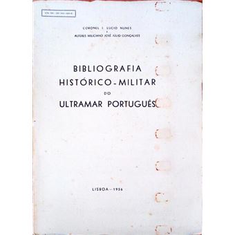 Bibliografia histórico-militar do ultramar português. - 1