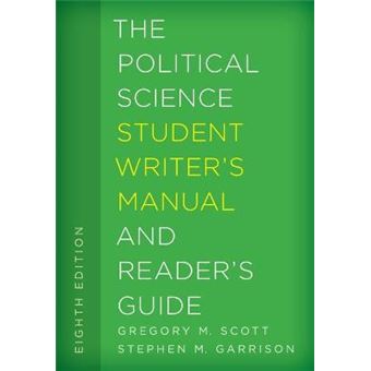 Political Science Student Writpb 1 The Student Writer'S Manual A Guide To Reading And Writing - 1