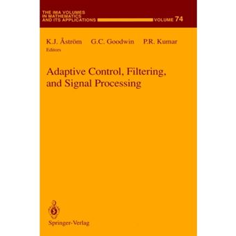 Adaptive Control, Filtering, and Signal Processing - Hardback - 1995 - 1