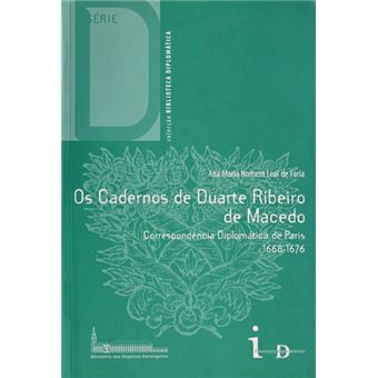 Os cadernos de duarte ribeiro de macedo. - 1