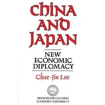 China and Japan - New Economic Diplomacy - Hardback - 1984 - 1