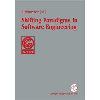 Shifting Paradigms in Software Engineering - Proceedings of the 7th Joint Conference of the Austrian Computer Society (OCG) and the John Von Neumann Society for Computing Sciences (NJSZT) in Klagenfurt, Austria, 1992 - Paperback - 1992 - 1