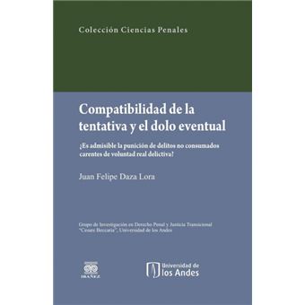 Compatibilidad De La Tentativa Y El Dolo Eventual - 1