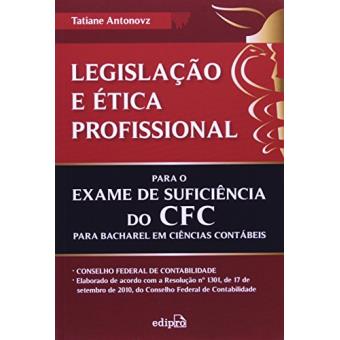 Legislação E Ética Profissional Para O Exame De Suficiência Do Cfc Para ...
