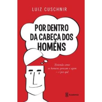 Por dentro da Cabeça dos Homens - 1