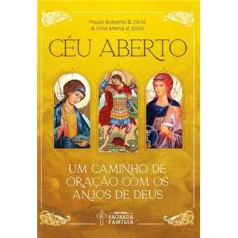 Céu Aberto: Um Caminho De Oração Com Os Anjos De Deus - 1