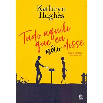 Tudo Aquilo Que Eu Não Disse - 1