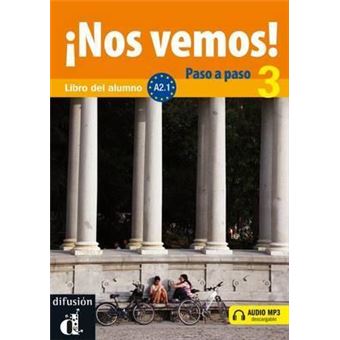 Nos vemos! : Nos vemos! Paso a paso + audio MP3 descargable 3 (A2.1) - 1