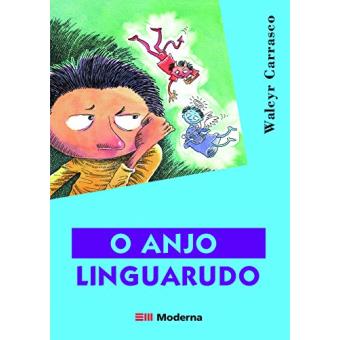 O Anjo Linguarudo - Coleção Está na Minha Mão Viver Valores - 1
