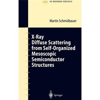 X-ray Diffuse Scattering from Self-organized Mesoscopic Semiconductor Structures - Hardback - 2004 - 1