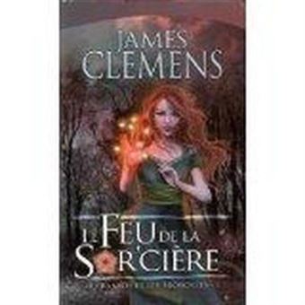 Le feu de la sor'cière - 1