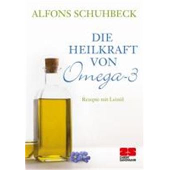 Die Heilkraft Von Omega-3 - 1
