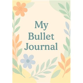 My Bullet Journal - 1