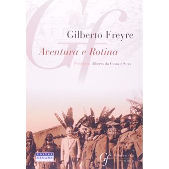 Aventura e Rotina. Sugestões de uma Viagem a Procura das Constantes Portuguesas - 1