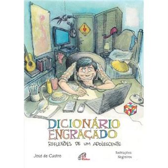 Dicionário Engraçado. Reflexões De Um Adolescente - 1