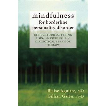 Mindfulness For Borderline Personality Disorder - 1
