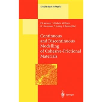 Continuous and Discontinuous Modelling of Cohesive-Frictional Materials - Paperback - 2010 - 1
