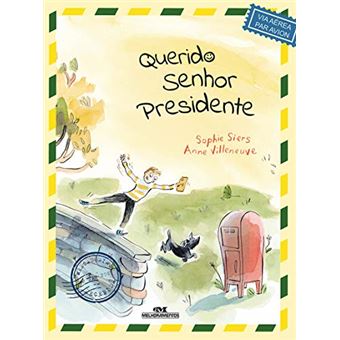 Querido Senhor Presidente - 1