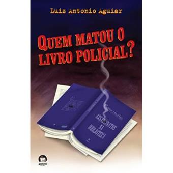 Quem Matou O Livro Policial - 1