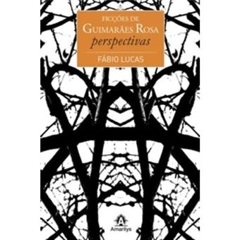 Ficções De Guimarães Rosa. Perspectivas - 1
