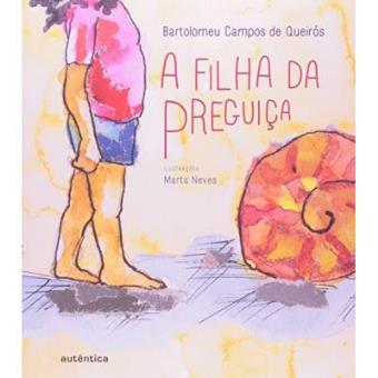 A Filha Da Preguiça - 1