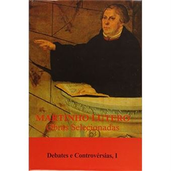 Obras Selecionadas. Debates E Controvérsias - Volume 3 - 1