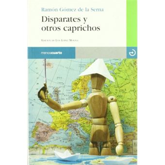 Disparates Y Otros Caprichos - 1