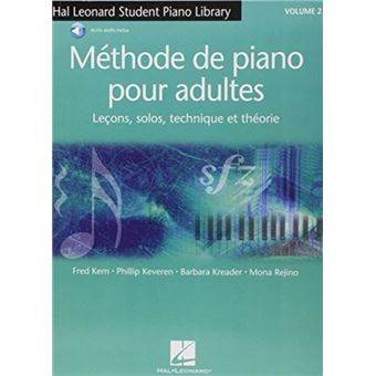Methode de Piano Pour Adultes Vol. 2 LecOns, Solos, Technique Et TheOrie - 1