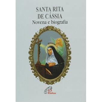 Santa Rita de Cássia. Novena e Biografia - 1