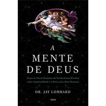 A Mente De Deus: Na Revelam Sobre Espiritualidade E A Busca Pela Alma Humana - 1