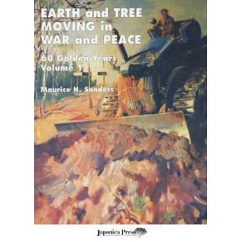 Earth and Tree Moving in War and Peace - 60 Golden Years - Paperback - 2012 - 1