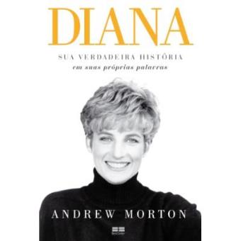 Diana. Sua Verdadeira História - 1