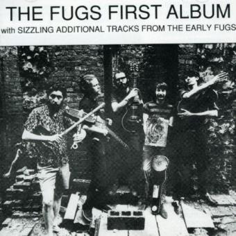 Fugs-Fugs First Album W/Additional Tracks From The Early Fugs - 1