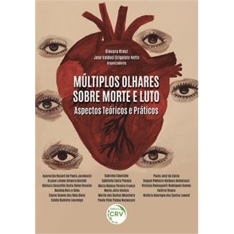 Múltiplos Olhares Sobre Morte E Luto - 1