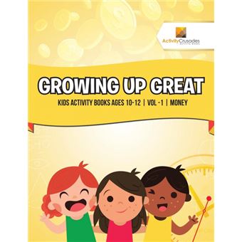 Growing Up Great - 1