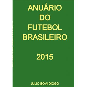Anuário Do Futebol Brasileiro - 2015 - 1