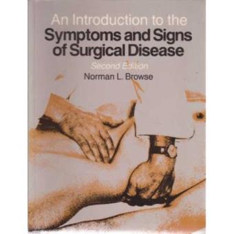 An Introduction to the Symptoms and Signs of Surgical Disease - 1