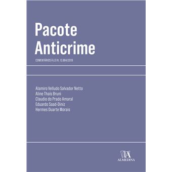 Pacote Anticrime - Comentários À Lei N. 13.964/2019 - 1
