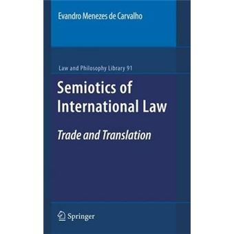 Semiotics of International Law : Trade and Translation - 1
