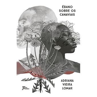 Ébano Sobre Os Canaviais - 1