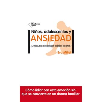 Niños, Adolescentes Y Ansiedad - 1