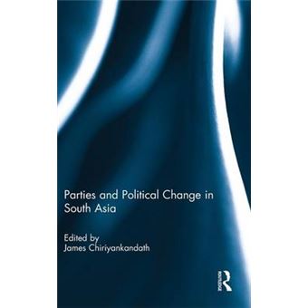 Parties and Political Change in South Asia - Hardback - 2014 - 1