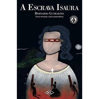 A Escrava Isaura - Volume 1. Coleção Grandes Nomes Da Literatura - 1