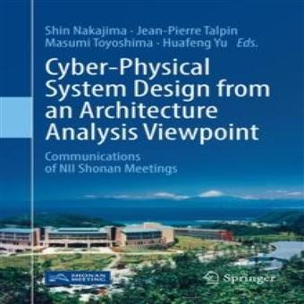 Cyberphysical System Design From An Architecture Analysis Viewpoint - 1