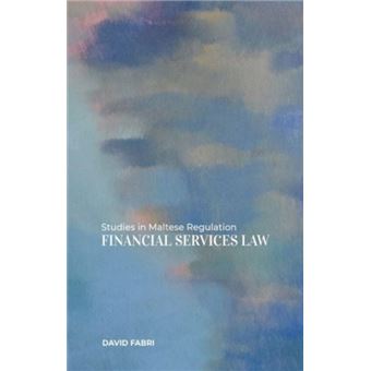 Studies In Maltese Regulation Financial Services Law - 1