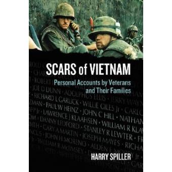 Scars of Vietnam - Personal Accounts by Veterans and Their Families - Paperback - 2011 - 1