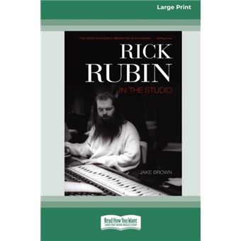 Rick Rubin In The Studio 16Pt Large Print Edition - 1