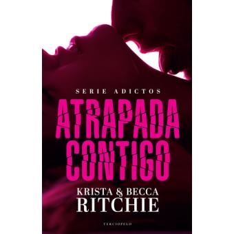 ATRAPADA CONTIGO Serie adictos - 1