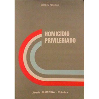 Homicídio privilegiado. - 1